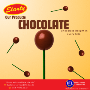 Advertisement for Slanty Chocolate Lollipops by Iringa Foods & Logistics Ltd. Features rich, chocolate-brown lollipops on a deep chocolate-colored background, with text describing them as a chocolate delight in every bite. Includes the slogan 'Utamu wakufurahisa kila mtu,' contact email, and website details at the bottom. | Tangazo la peremende za Slanty Chocolate Lollipop kutoka Iringa Foods & Logistics Ltd. Linaonyesha lollipop za rangi ya chokoleti kwenye mandhari ya rangi ya chokoleti, zikitajwa kuwa na ladha tamu ya chokoleti katika kila kipande. Limejumuisha kauli mbiu 'Utamu wakufurahisa kila mtu,' barua pepe ya mawasiliano, na maelezo ya tovuti chini.