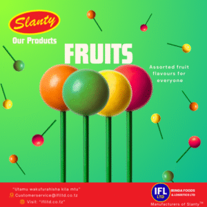 Advertisement for Slanty Fruits lollipops by Iringa Foods & Logistics Ltd. Features colorful, capsule-shaped or lollipop-style candies on a vibrant fruit-themed background, with text describing them as assorted fruit flavors for everyone. Includes the slogan 'Utamu wakufurahisa kila mtu,' contact email, and website details at the bottom.| Tangazo la peremende za Slanty Fruits kutoka Iringa Foods & Logistics Ltd. Linaonyesha peremende za rangi mbalimbali zenye ladha za matunda kwenye mandhari ya matunda yenye rangi ang’avu, zikitajwa kuwa na ladha mbalimbali za matunda kwa kila mtu. Limejumuisha kauli mbiu 'Utamu wakufurahisa kila mtu,' barua pepe ya mawasiliano, na maelezo ya tovuti chini